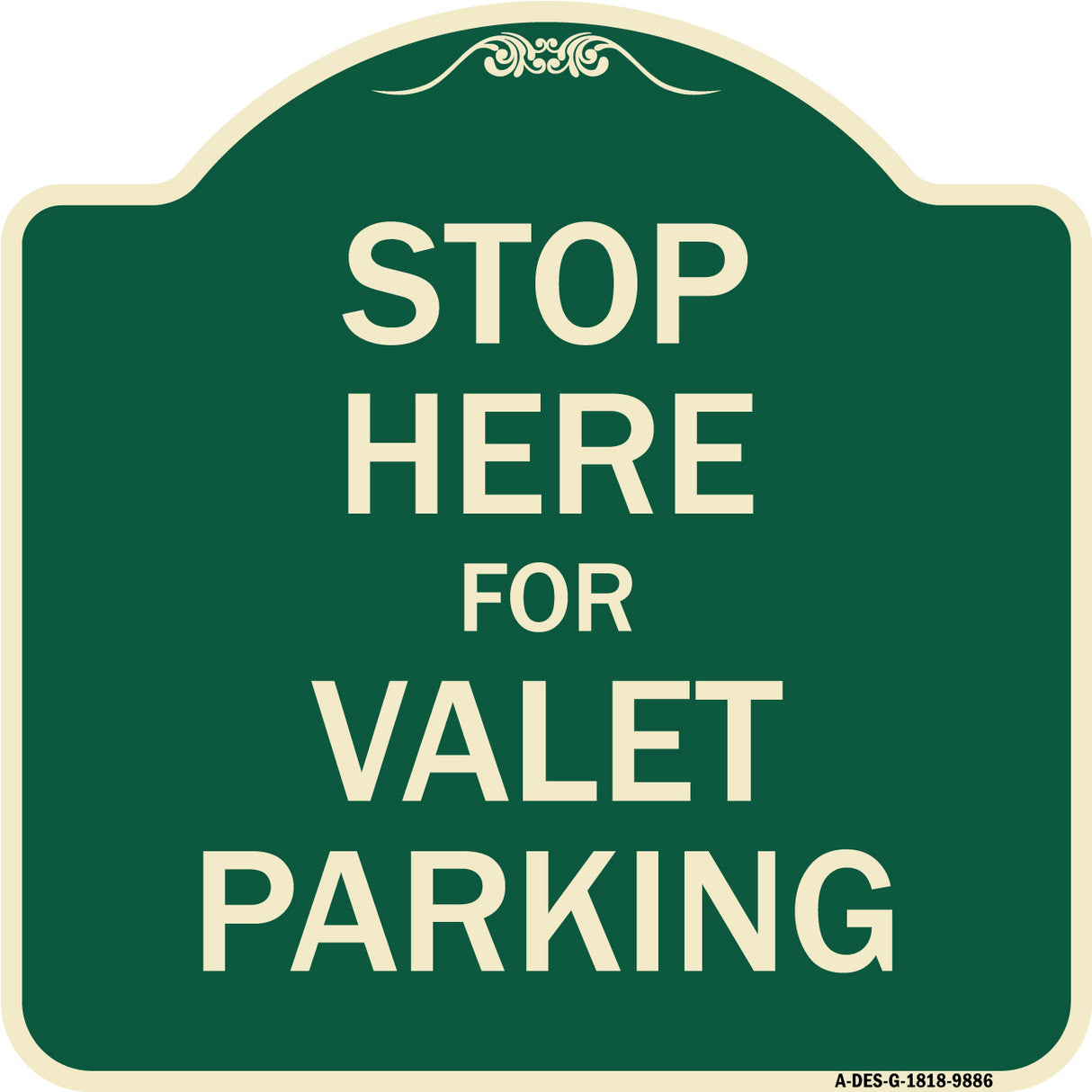 Stop Here For Valet Parking