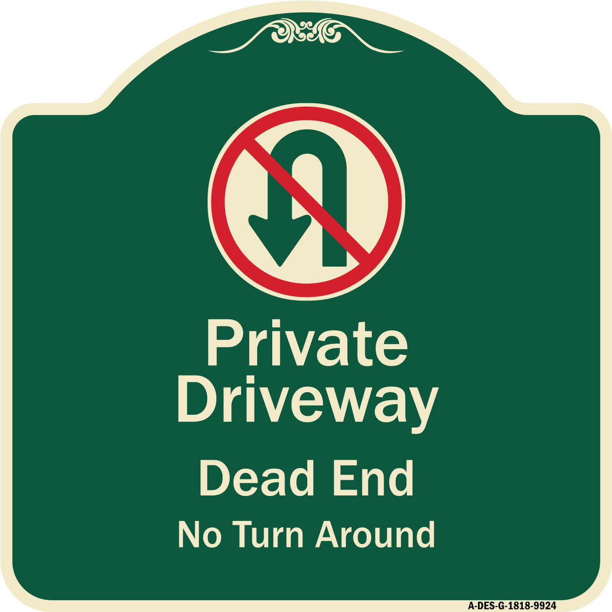 Private Driveway Dead End No Turn Around With Symbol