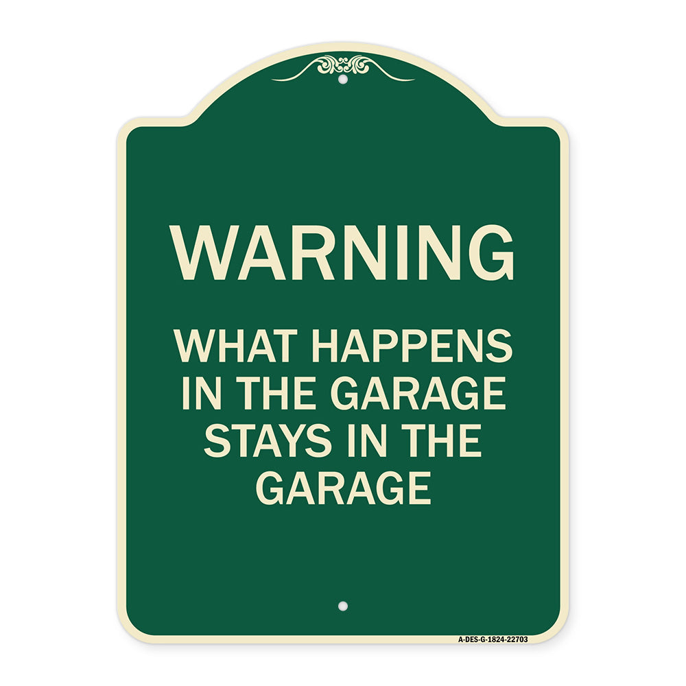 What Happens in the Garage Stays in the Garage