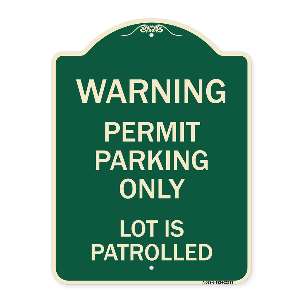 Warning Permit Parking Only Lot Is Patrolled