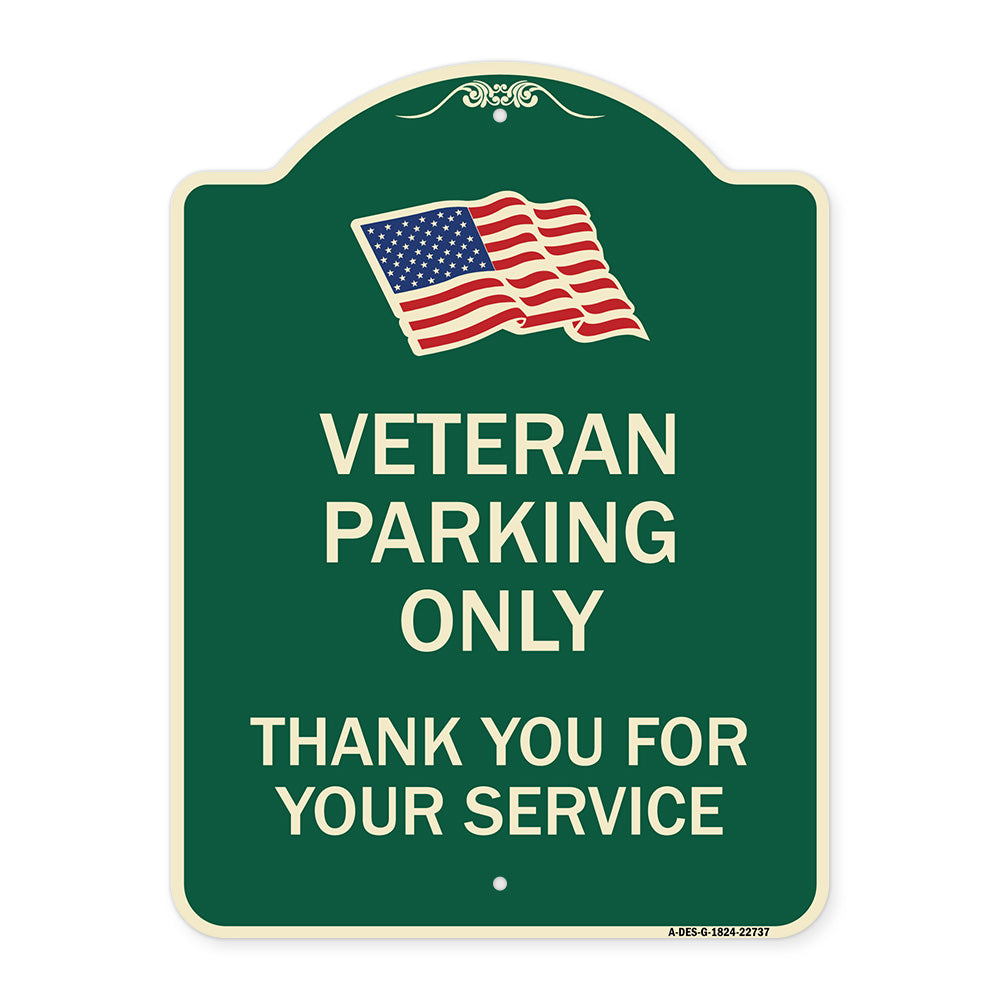 Veteran Parking Only Thank You for Your Service