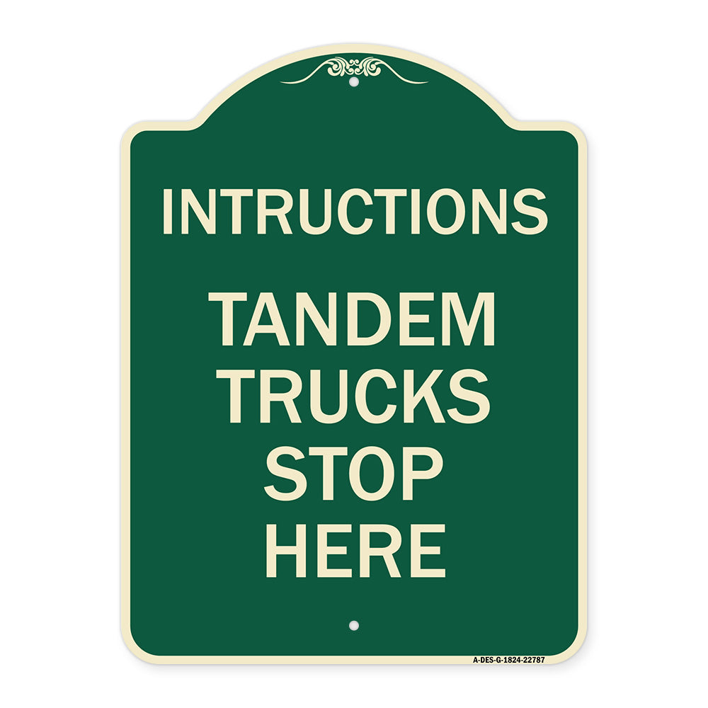 Truck Sign Instructions Tandem Trucks Stop Here