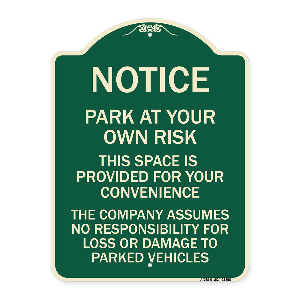 This Space Is Provided for Your Convenience - the Company Assumes No Responsibility for Loss or Damage to Parked Vehicles