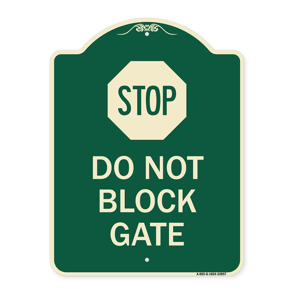 Stop Do Not Block Gate