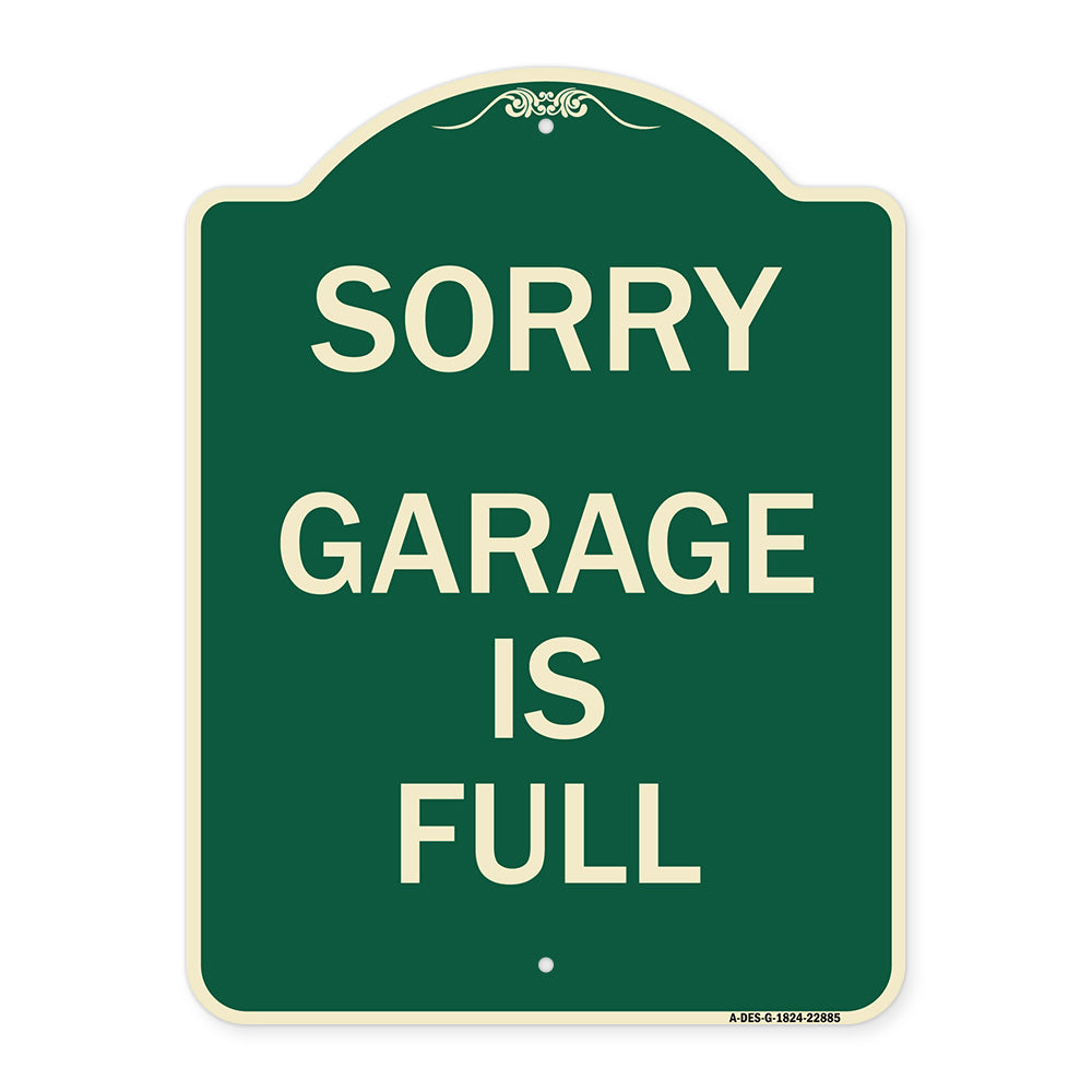 Sorry Garage Is Full