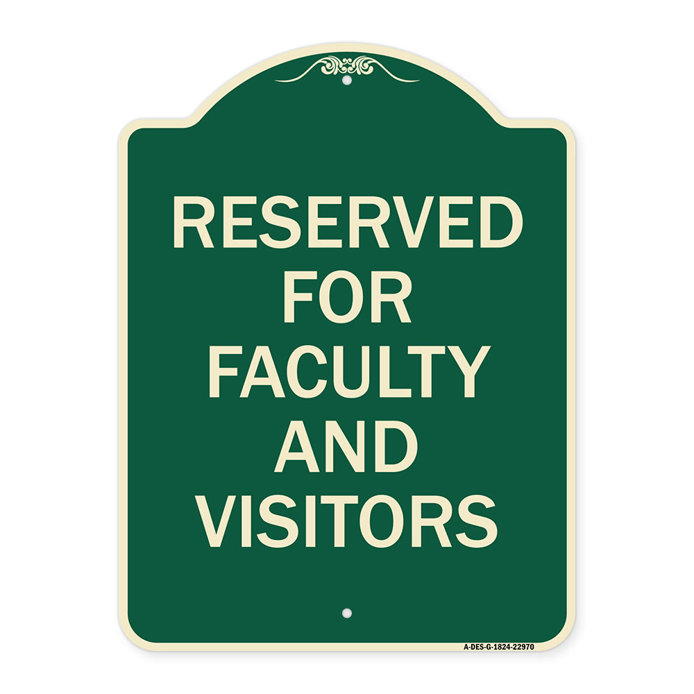 School Parking Sign Reserved for Faculty and Visitors