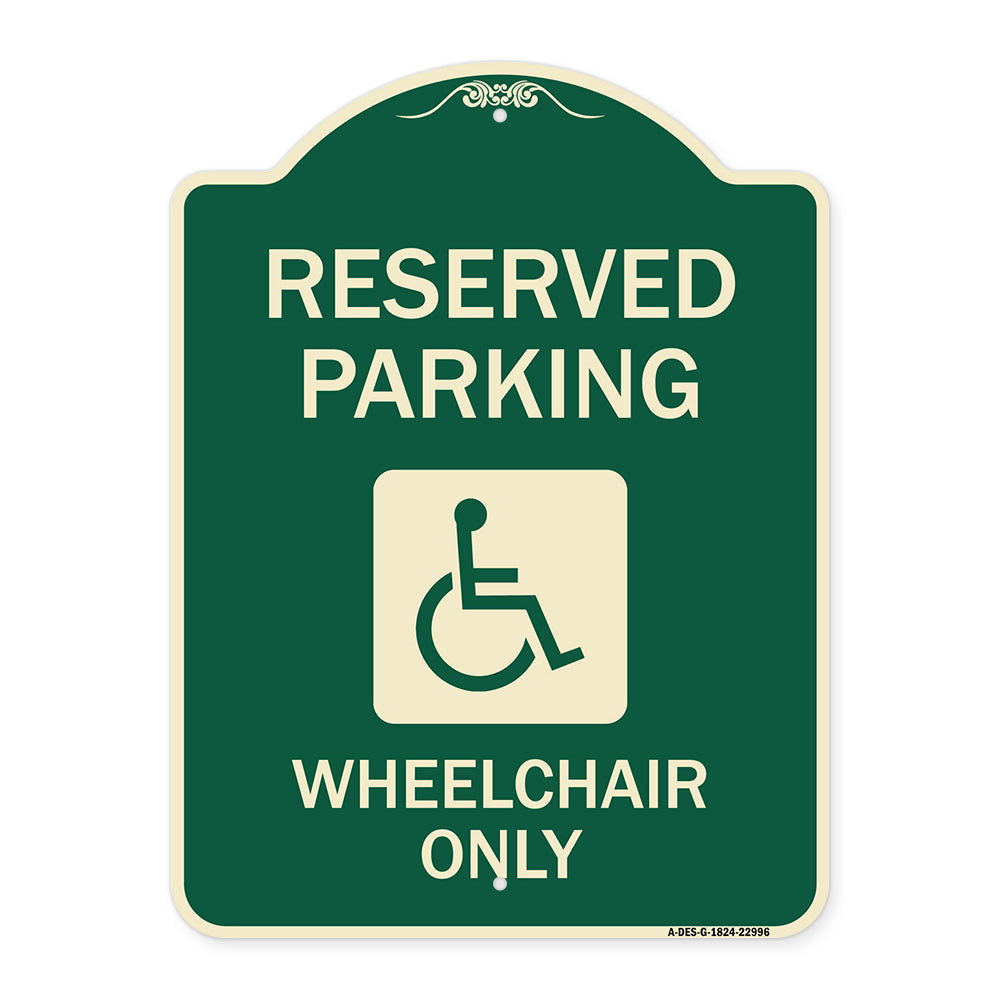 Reserved Parking Wheelchair Only (With Graphic)