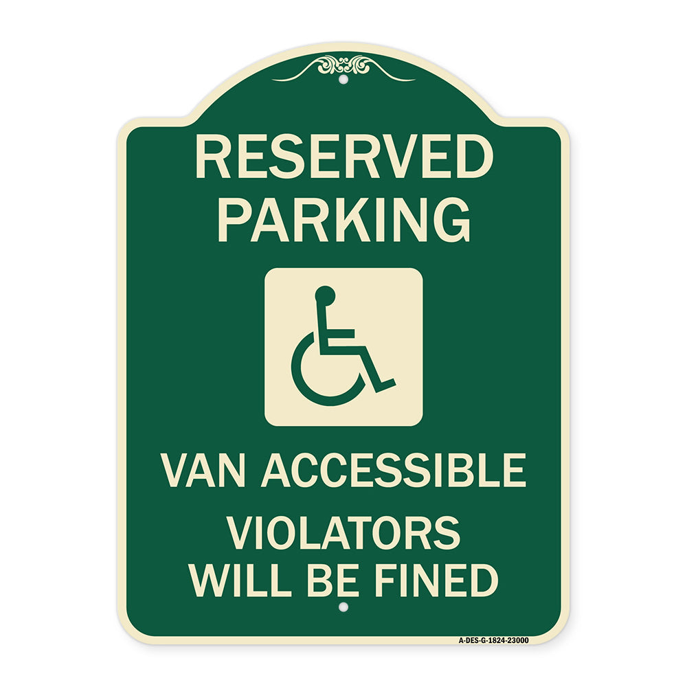 Reserved Parking Van Accessible Violators Will Be Fined (With Graphic)