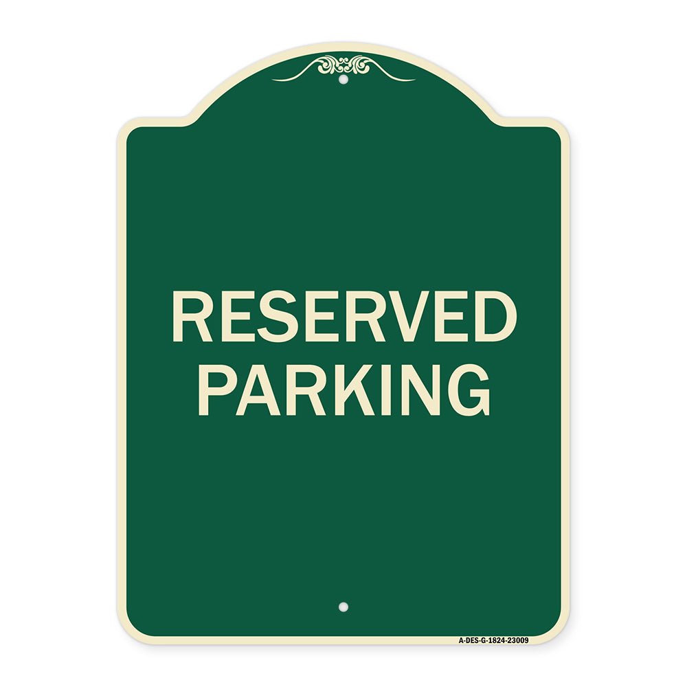 Reserved Parking Sign