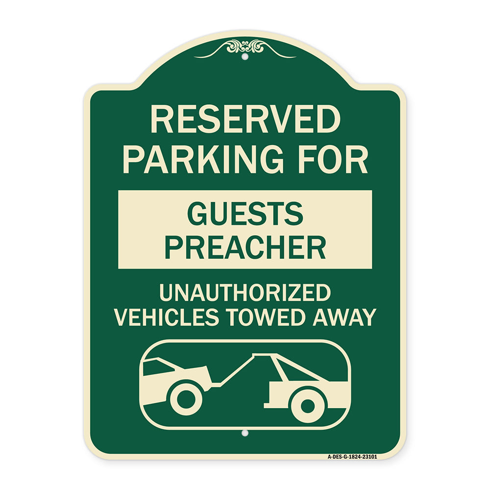 Reserved Parking for Guest Preacher Unauthorized Vehicles Towed Away (With Tow Away Graphic)