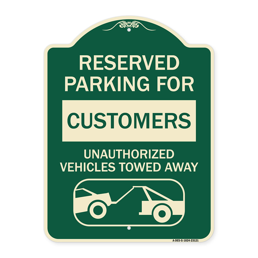 Reserved Parking for Customers Unauthorized Vehicles Towed Away