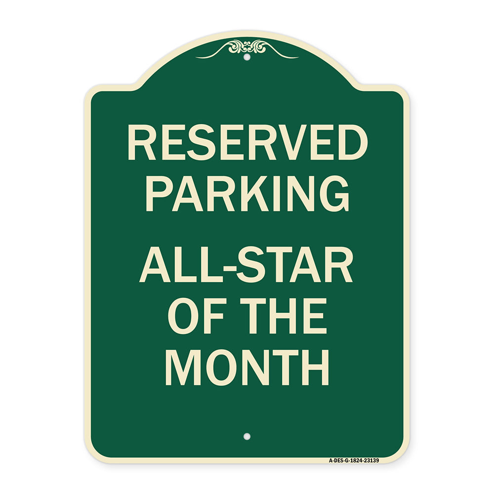Reserved Parking All - Star of the Month