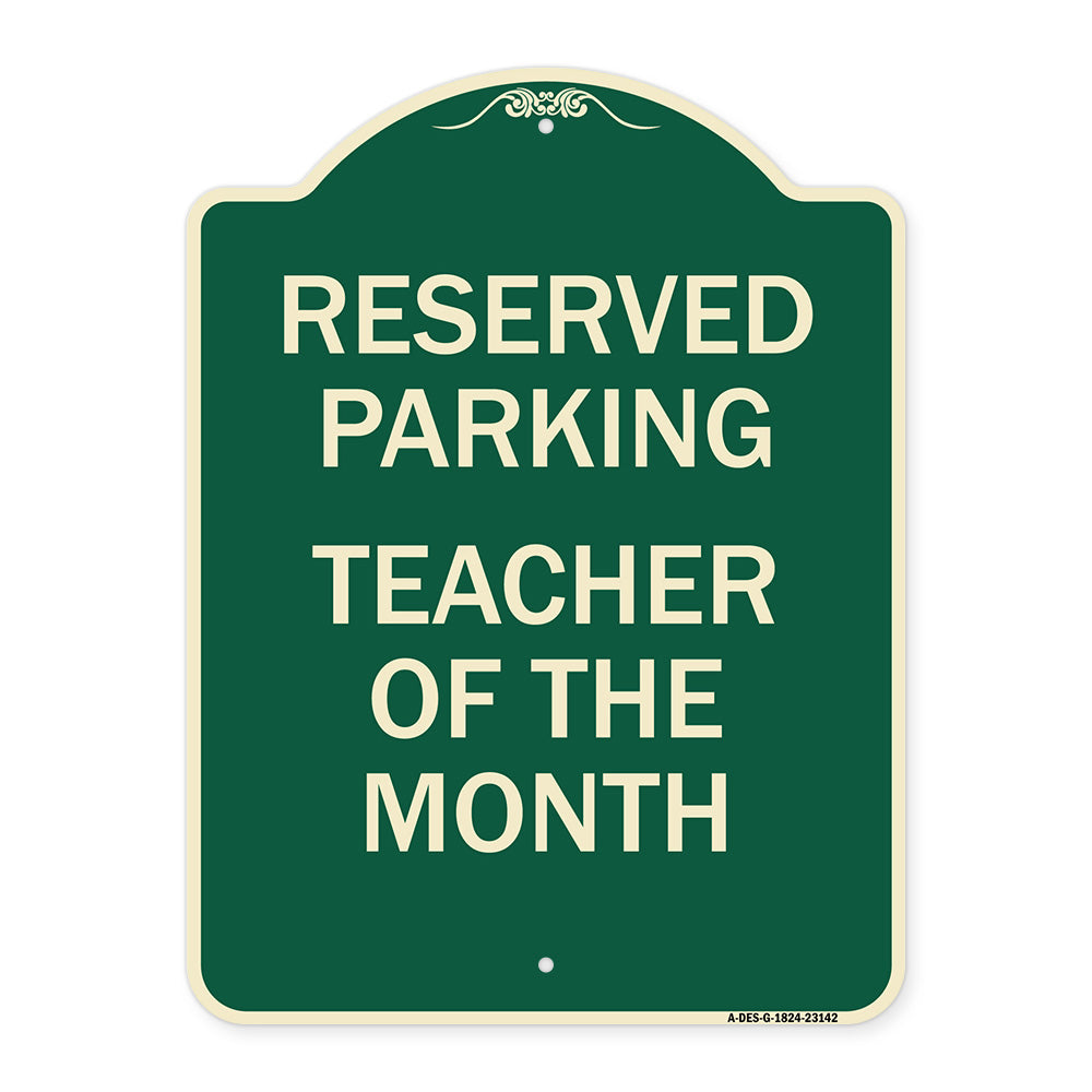Reserved Parking - Teacher of the Month