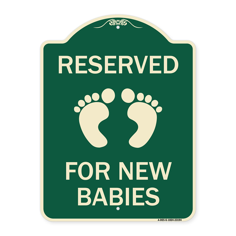 Reserved for New Babies with Symbol