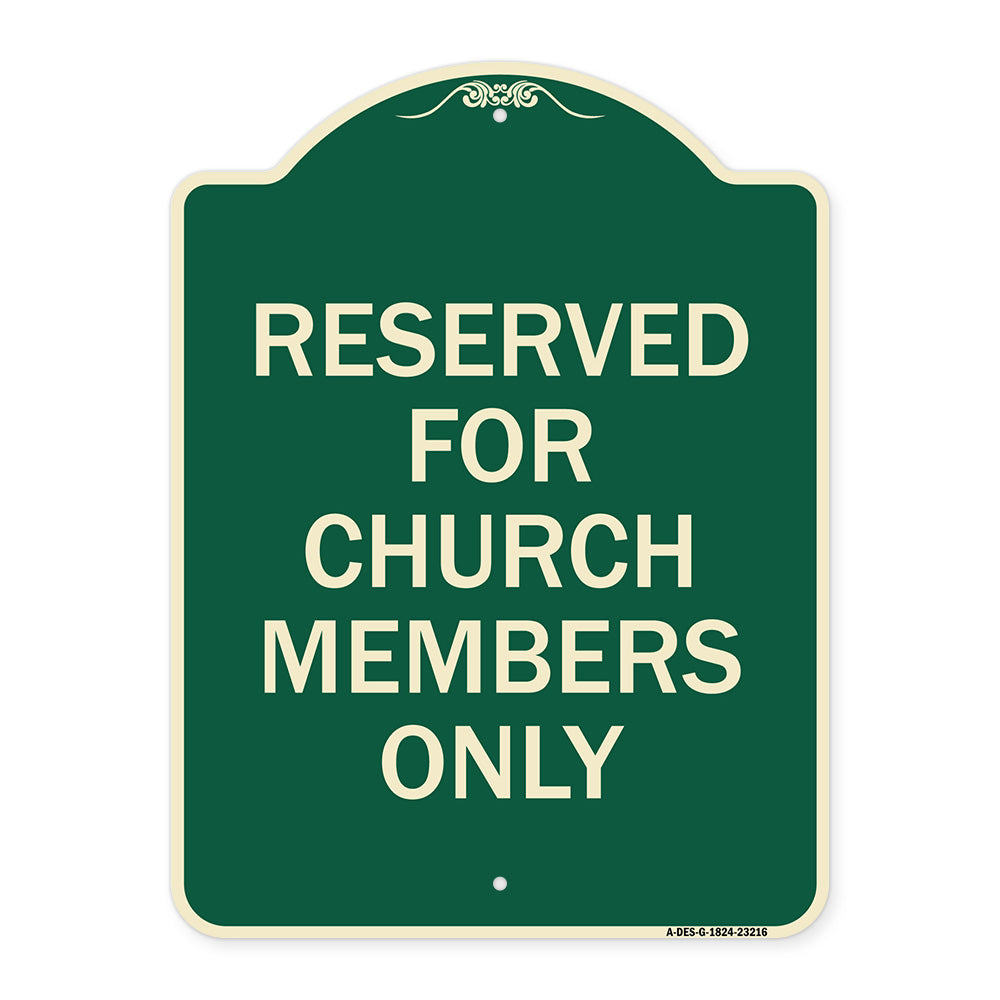 Reserved for Church Members Only