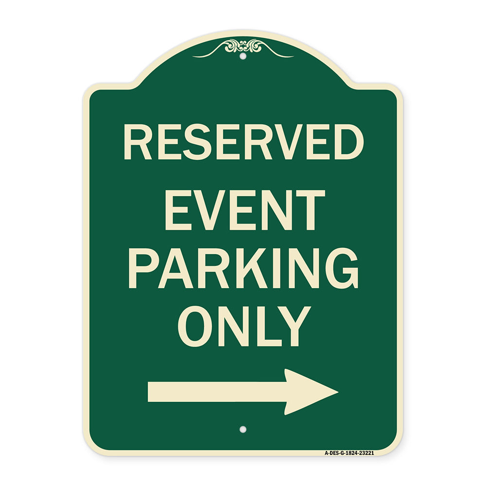 Reserved - Event Parking Only (With Right Arrow)