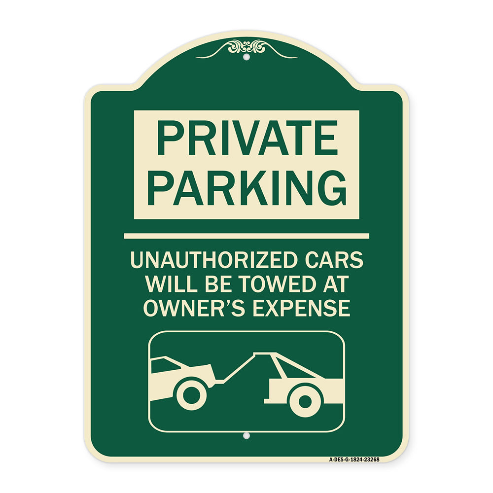 Private Parking - Unauthorized Cars Will Be Towed at Owner's Expense (With Car Towing Graphic)