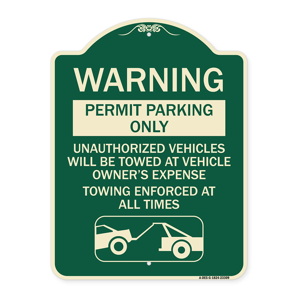 Permit Parking Only Unauthorized Vehicles Will Be Towed at Vehicle Owner's Expense Towing Enforced