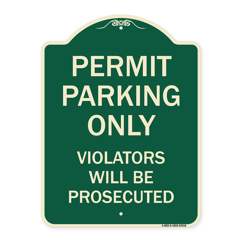 Permit Parking Only Violators Will Be Prosecuted
