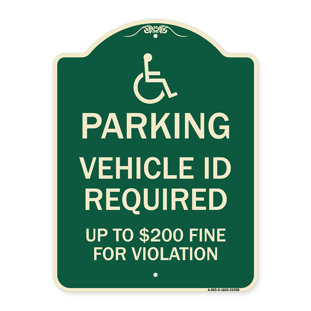 Parking Vehicle Id Required Up to $200 Fine for Violation (With Handicapped Symbol)