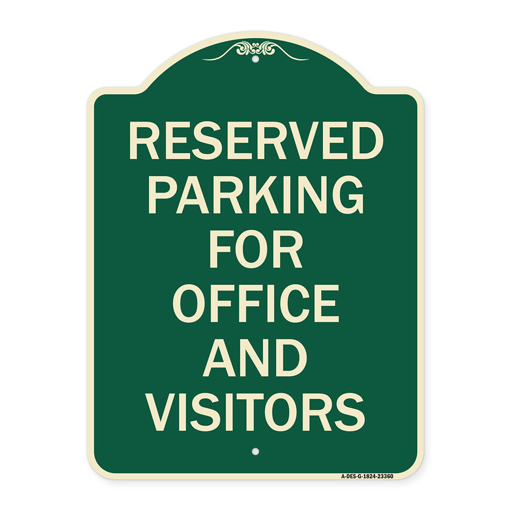 Parking Sign Reserved Parking for Office and Visitors