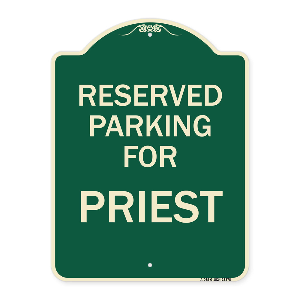 Parking Reserved for Priest