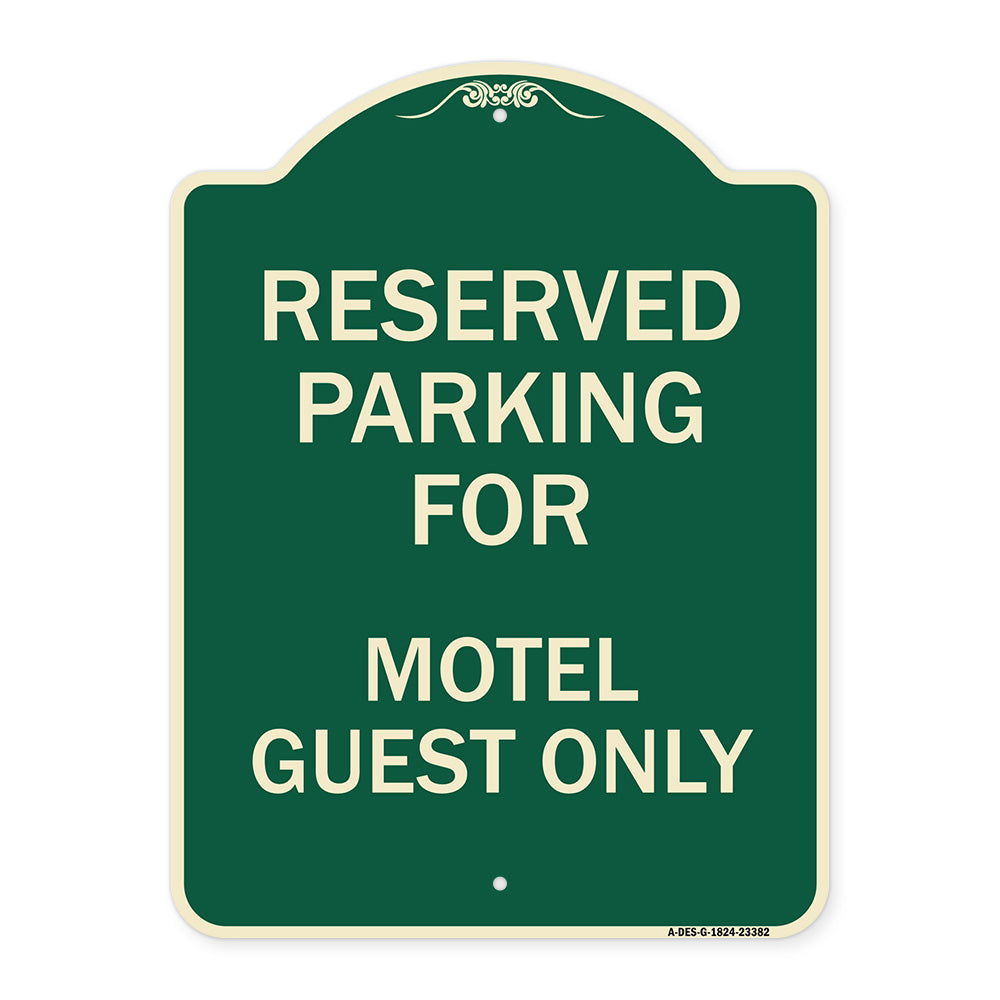 Parking Reserved for Motel Guest Only