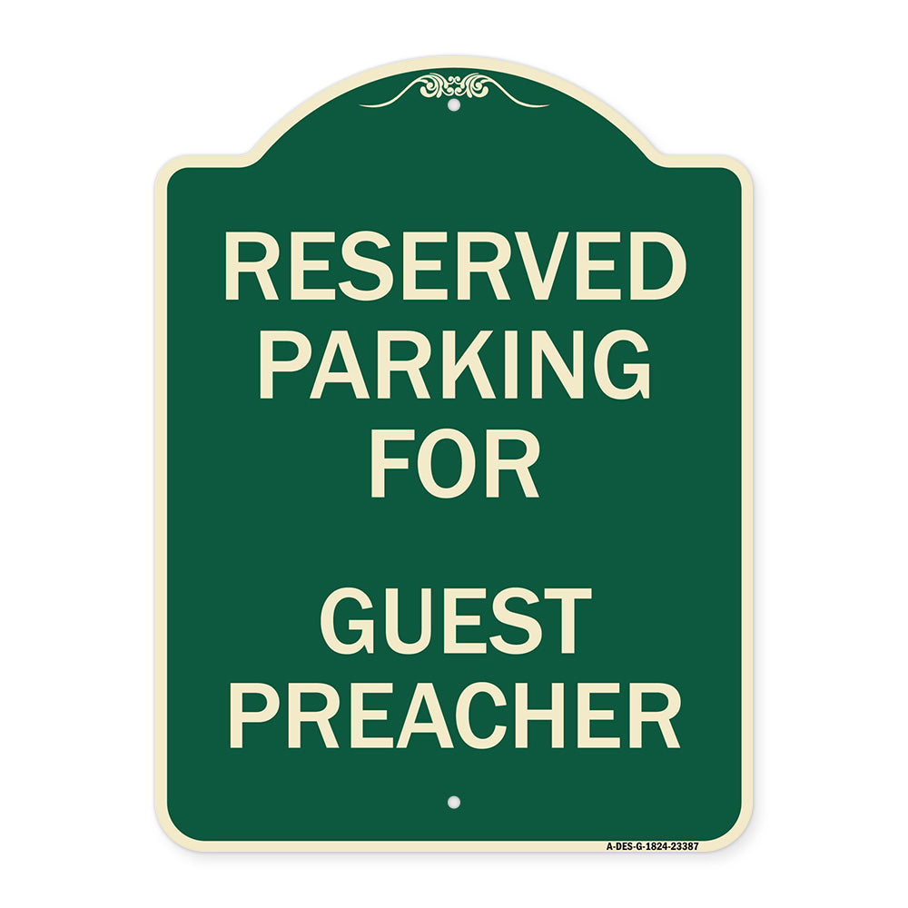 Parking Reserved for Guest Preacher