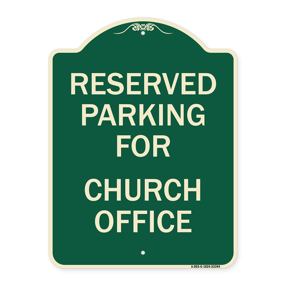Parking Reserved for Church Office