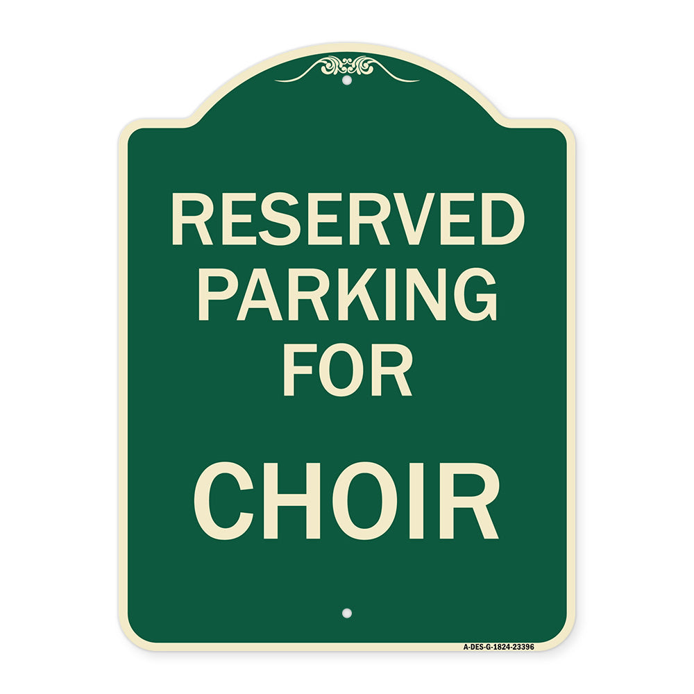 Parking Reserved for Choir