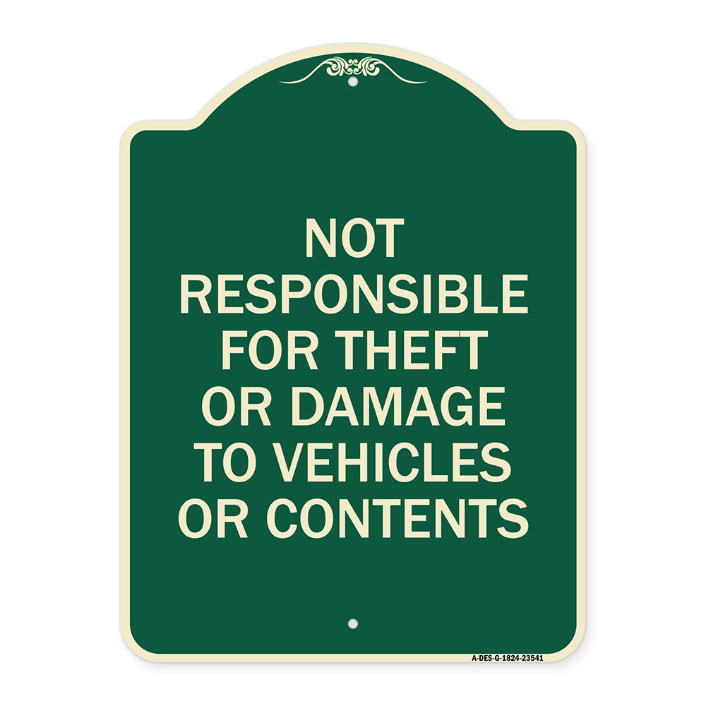 Not Responsible for Theft or Damage to Vehicles or Contents