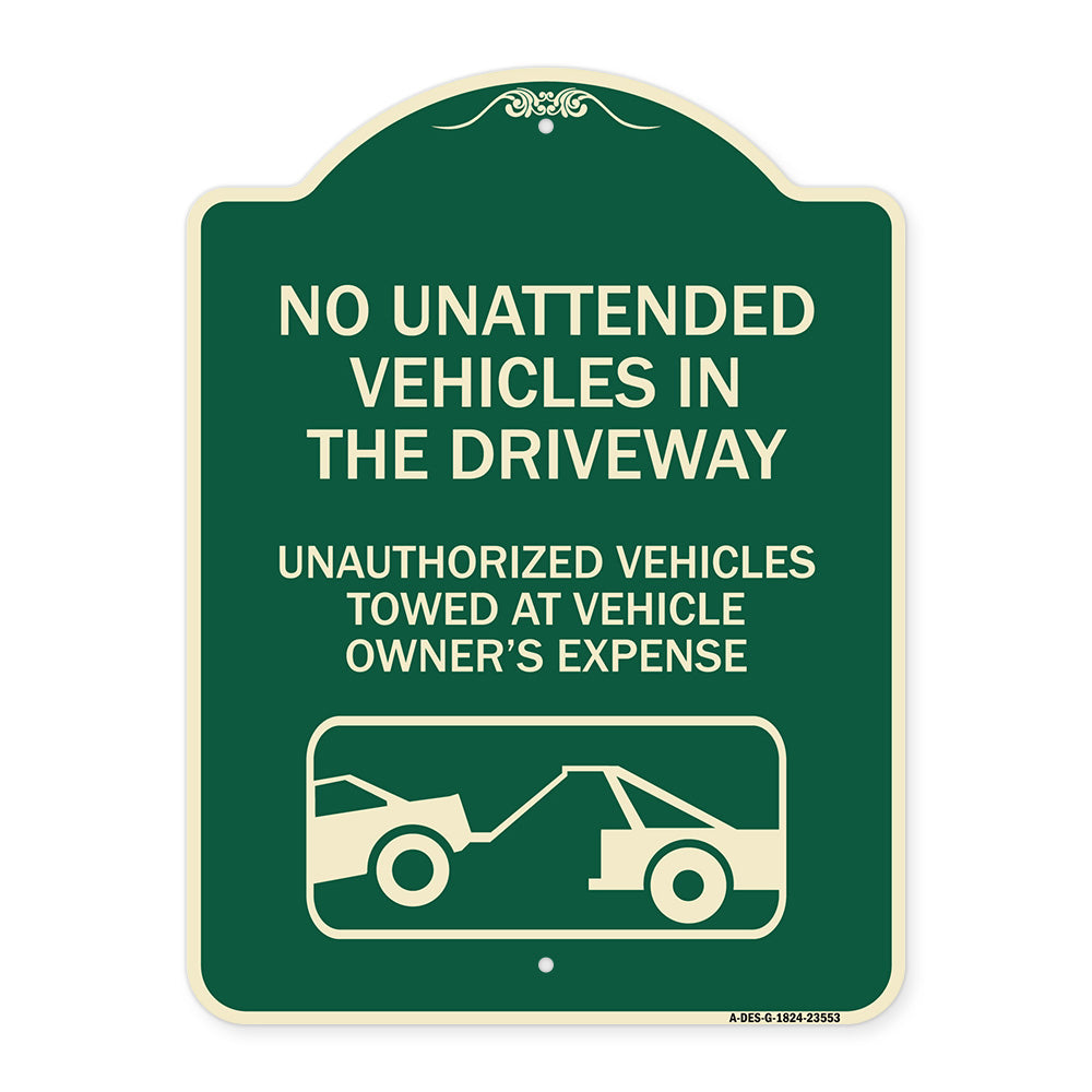 No Unattended Vehicles in the Driveway Unauthorized Vehicles Towed at Vehicle Owner's Expense (With Car Tow Graphic)