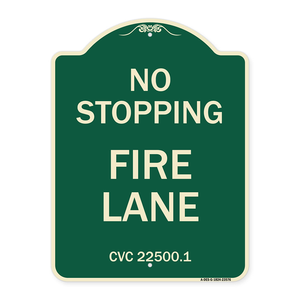 No Stopping Fire Lane - Refer to CVC 22500.1