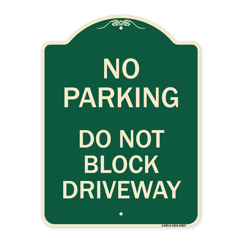 No Parking Do Not Block Driveway
