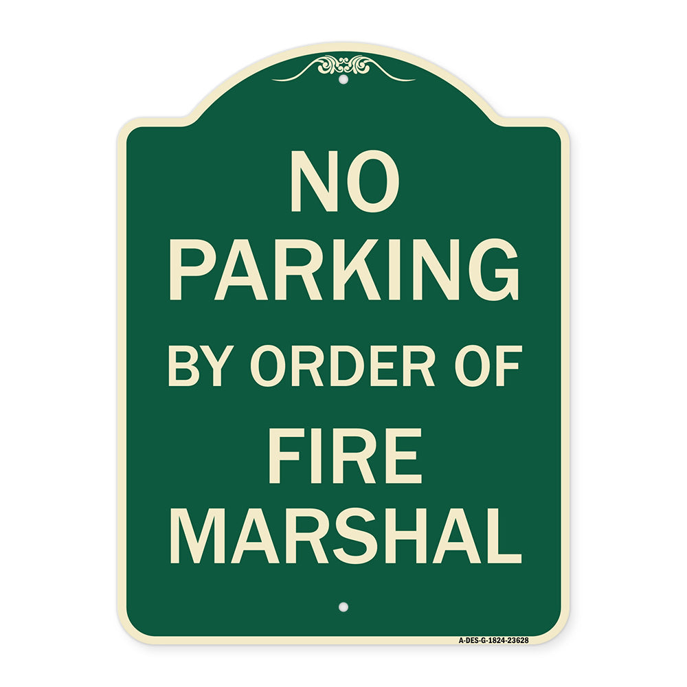 No Parking by Order of Fire Marshal