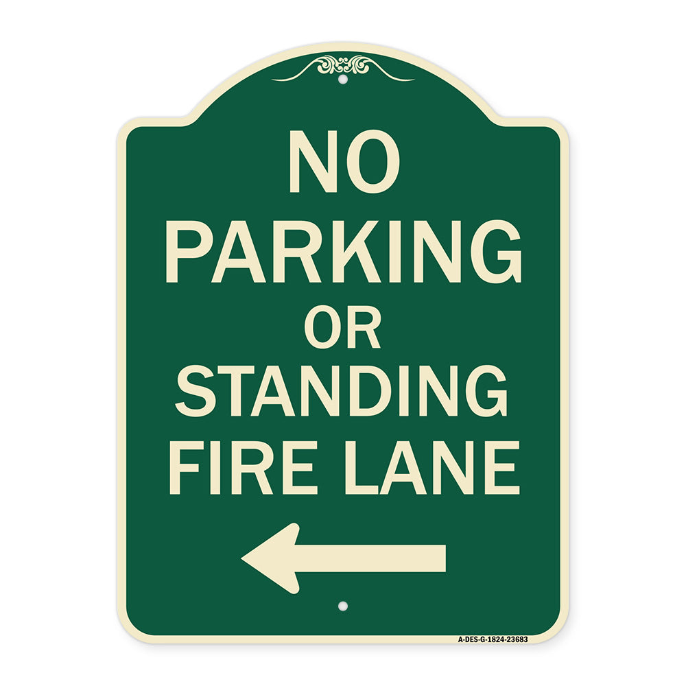 No Parking or Standing Fire Lane (With Left Arrow)