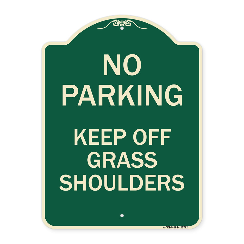 No Parking Keep Off Grass Shoulders