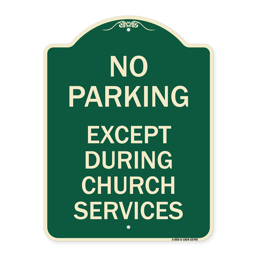 No Parking Except During Church Services