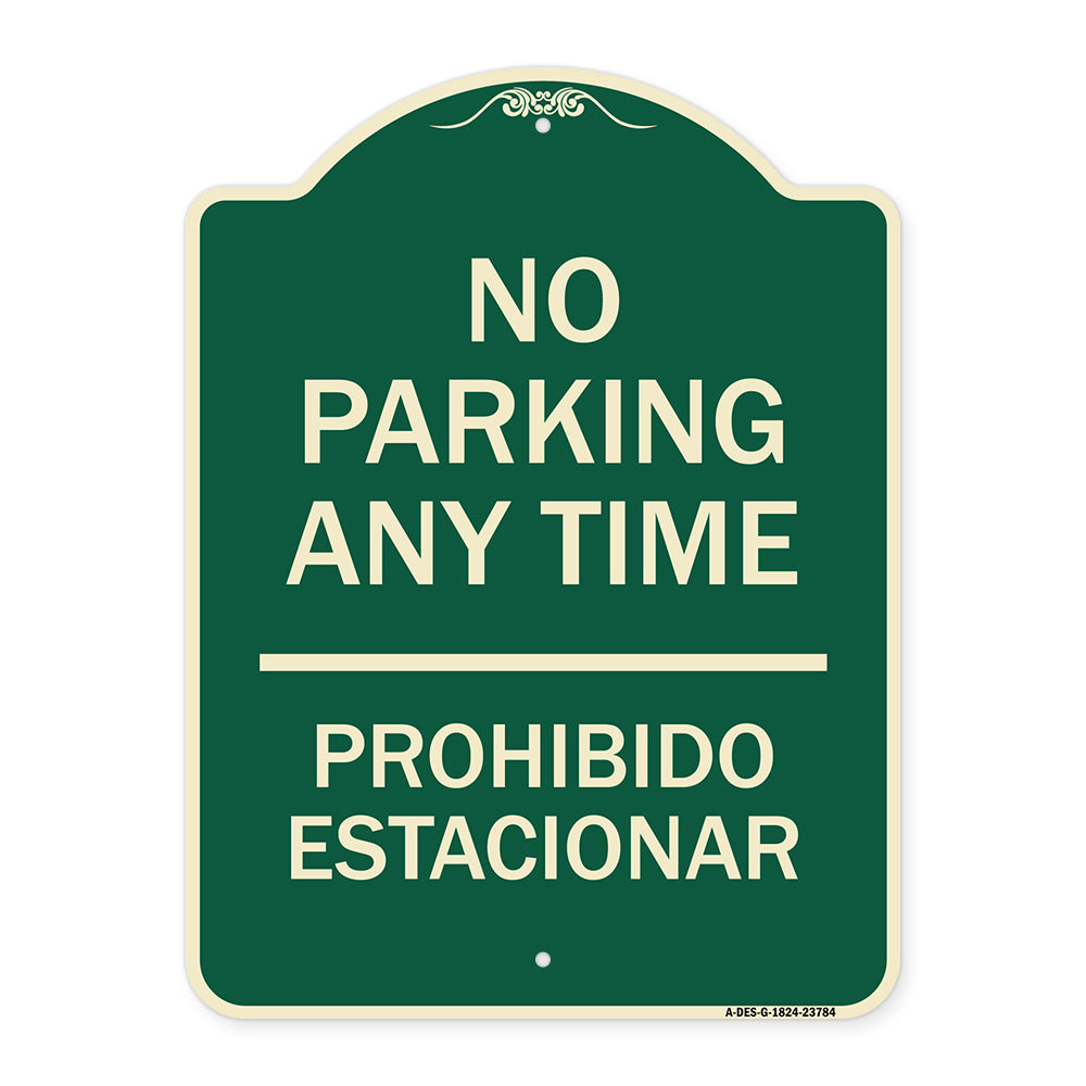 No Parking Anytime & Prohibido Estacionar