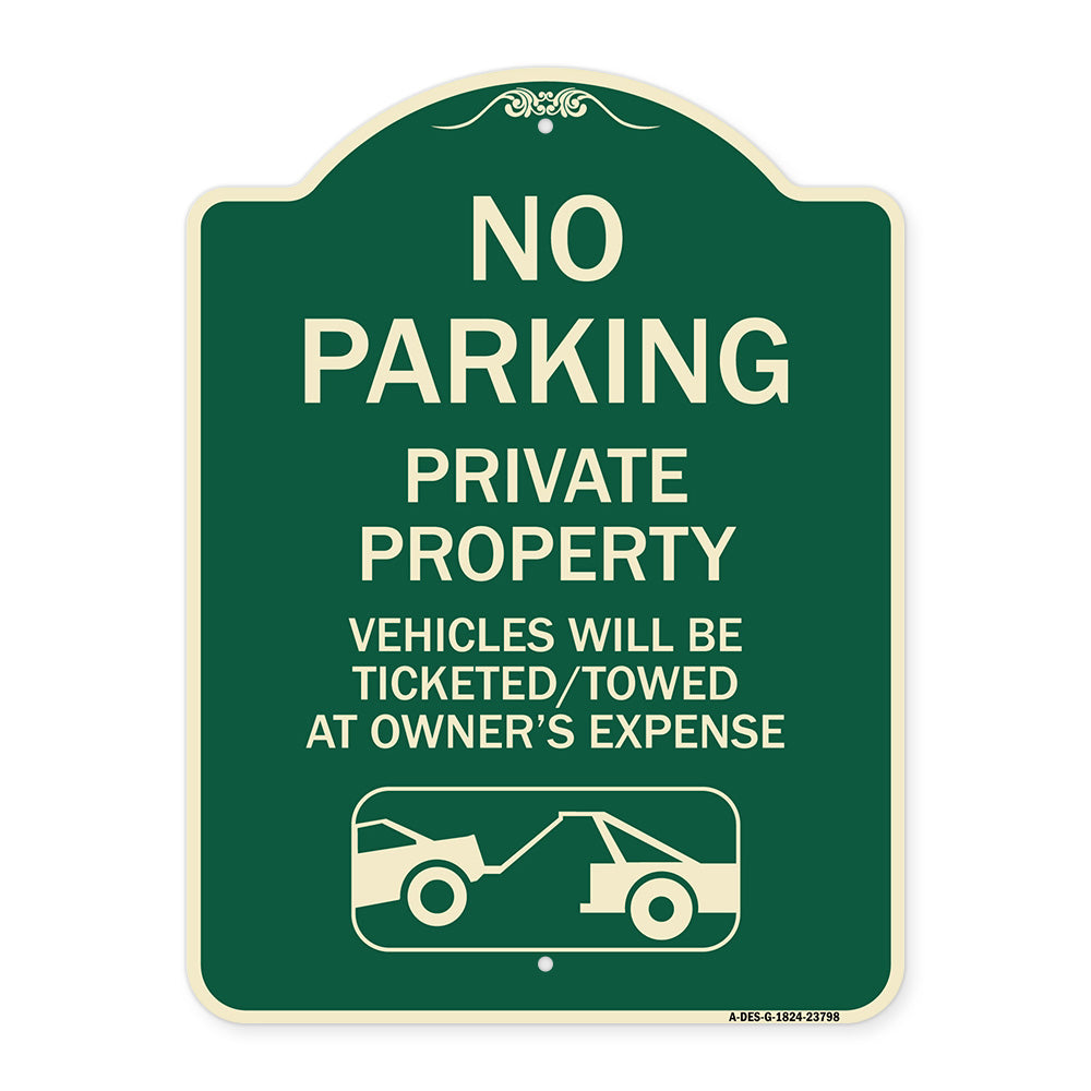 No Parking - Private Property Vehicles Will Be Ticketed Towed at Owner's Expense (With Car Tow Graphic)
