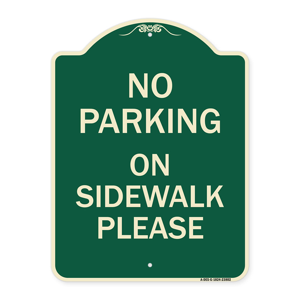 No Parking - on Sidewalk Please
