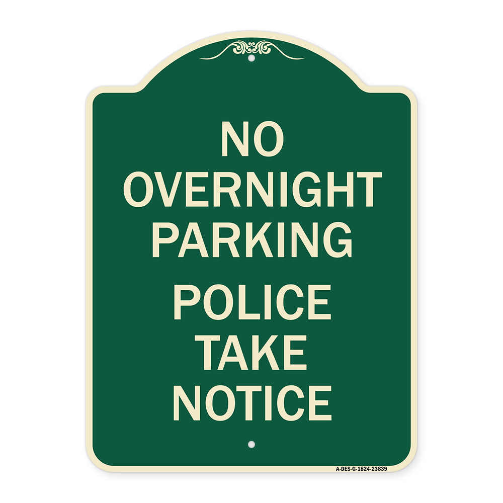 No Overnight Parking - Police Take Notice
