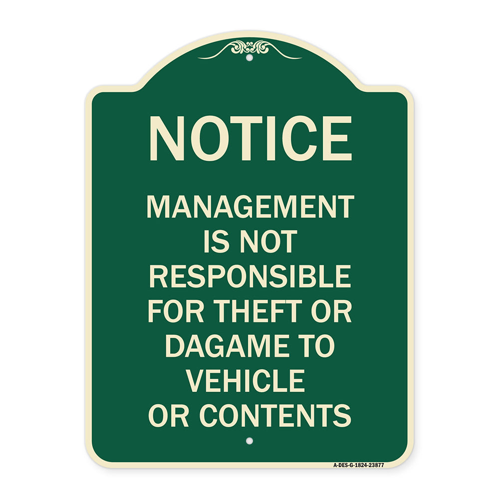 Management Is Not Responsible for Theft or Damage to Vehicles or Contents