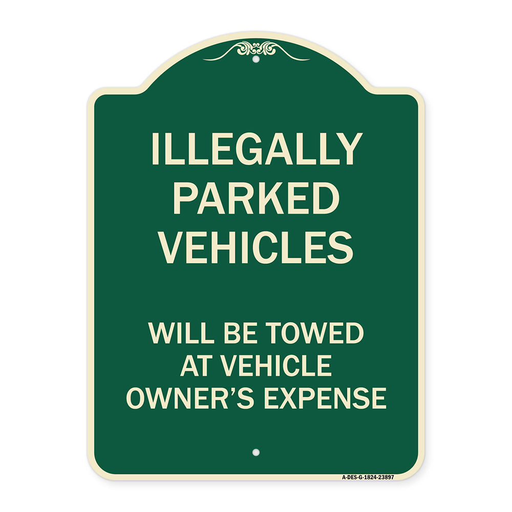 Illegally Parked Vehicles Will Be Towed at Owner's Expense Sign