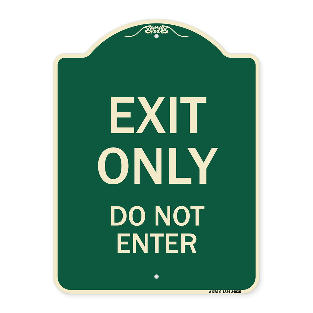Exit Only Do Not Enter
