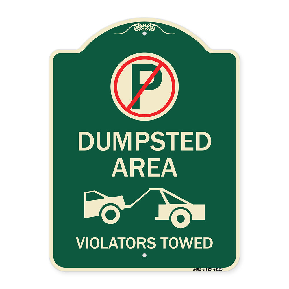 Dumpster Sign No Parking Dumpster Area Violators Towed (With Graphic)