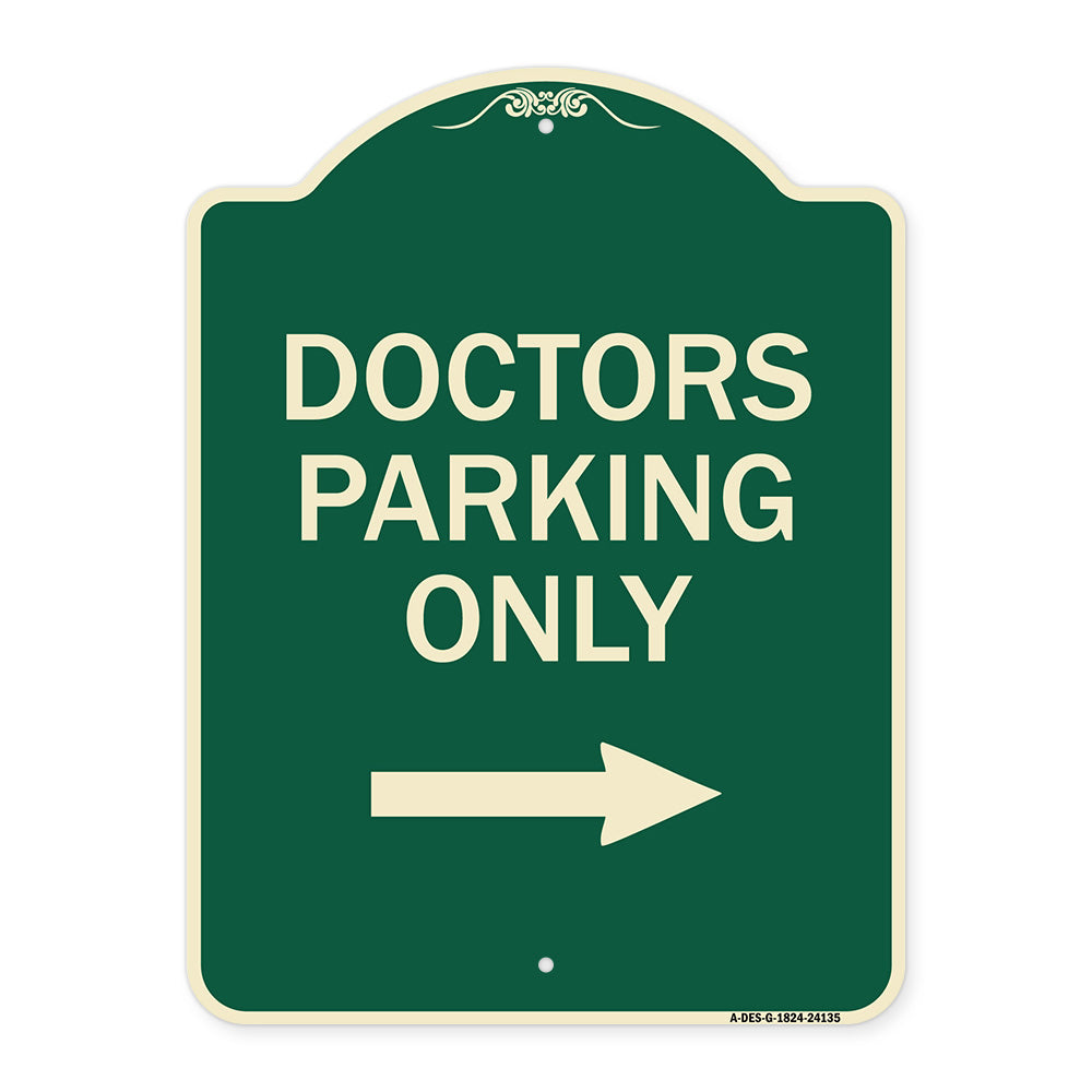 Doctors Parking Only (With Right Arrow)