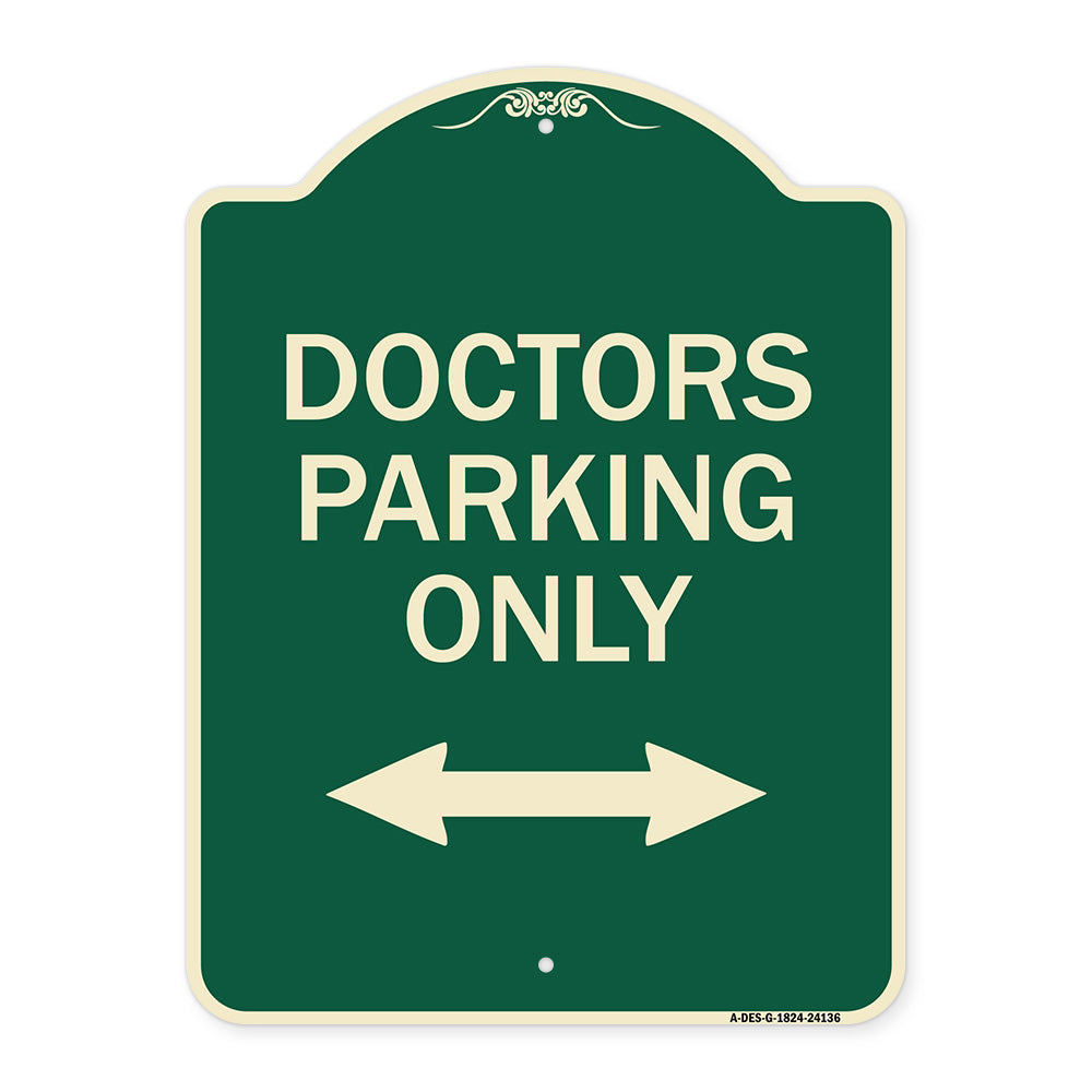 Doctors Parking Only (With Bidirectional Arrow)
