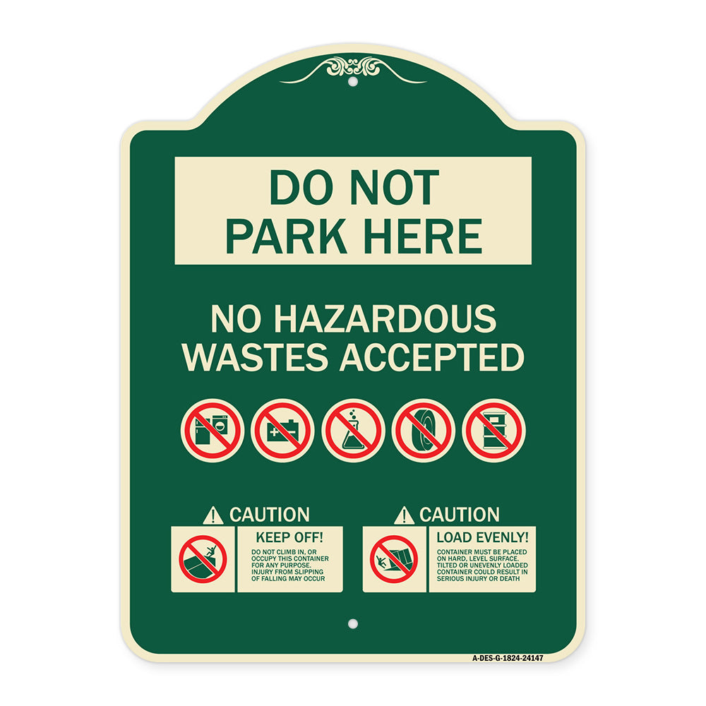 Do Not Park Here No Hazardous Waste Accepted