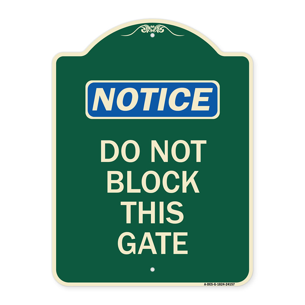 Do Not Block This Gate